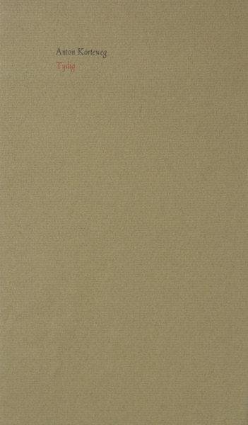 Korteweg, Anton. - Tijdig.
