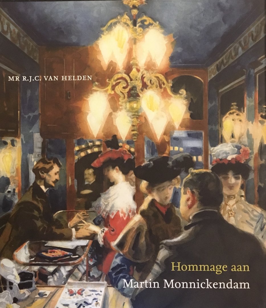 Helden, R.J.C. - Martin Monnickendam Monografie / een hommage