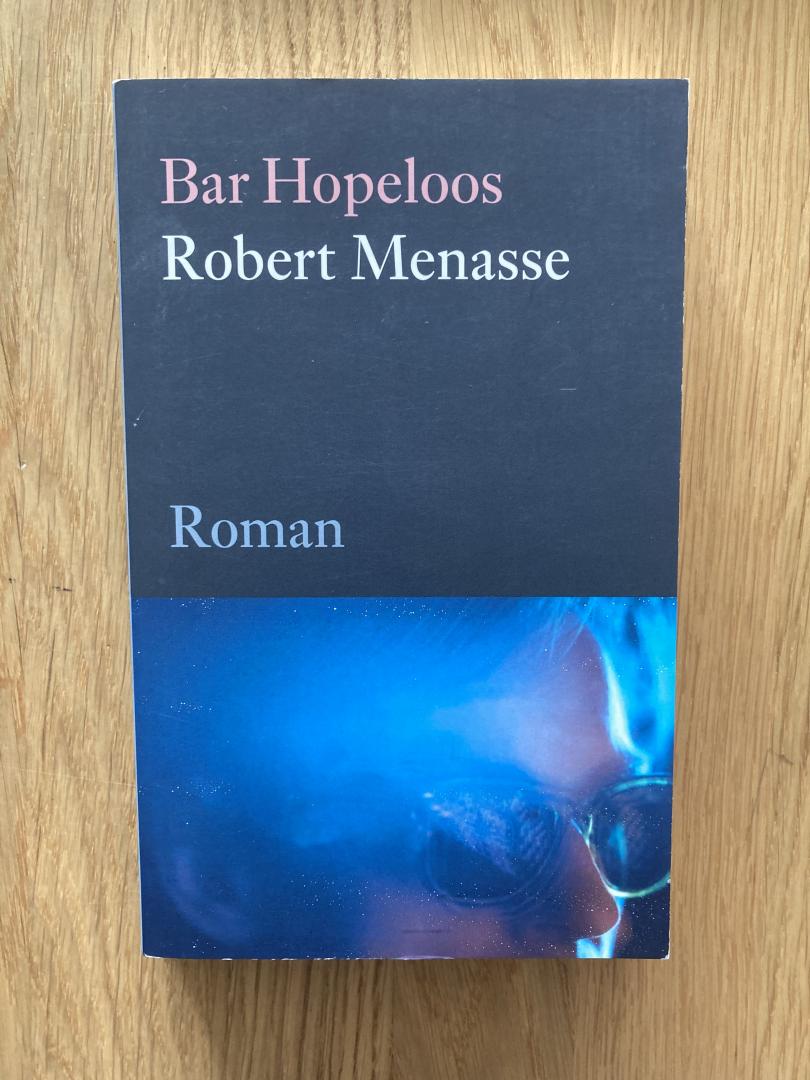 Menasse, Robert - Bar Hopeloos