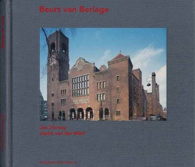 Derwig, Jan (fotografie) & Jouke van der Werf (tekst). - Beurs van Berlage.