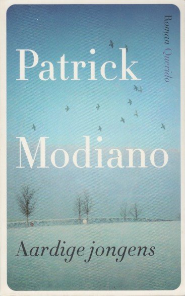 Modiano, Patrick - Aardige jongens.