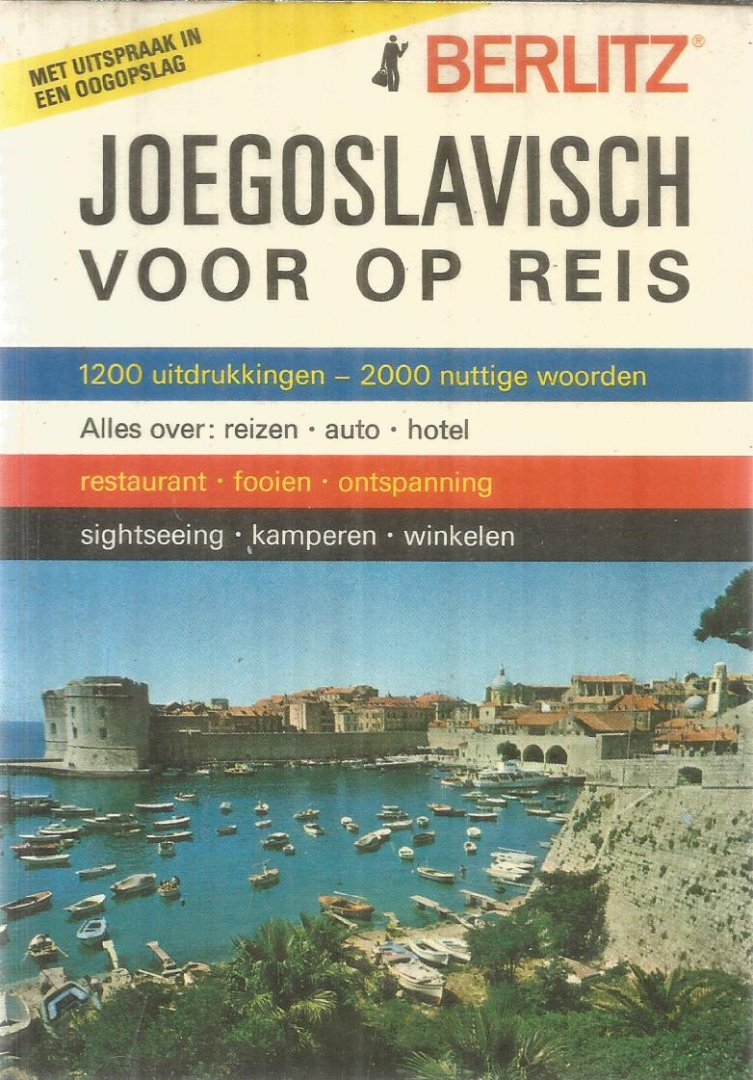 redactie - Joegoslavisch voor op reis - 1200 uitdrukkingen / 2000 nuttige woorden etc.