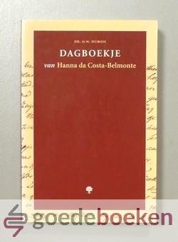 Dubois, Dr. O.W. - Dagboekje van Hanna da Costa-Belmonte