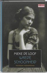 LOOF, Mieke de - Wrede schoonheid