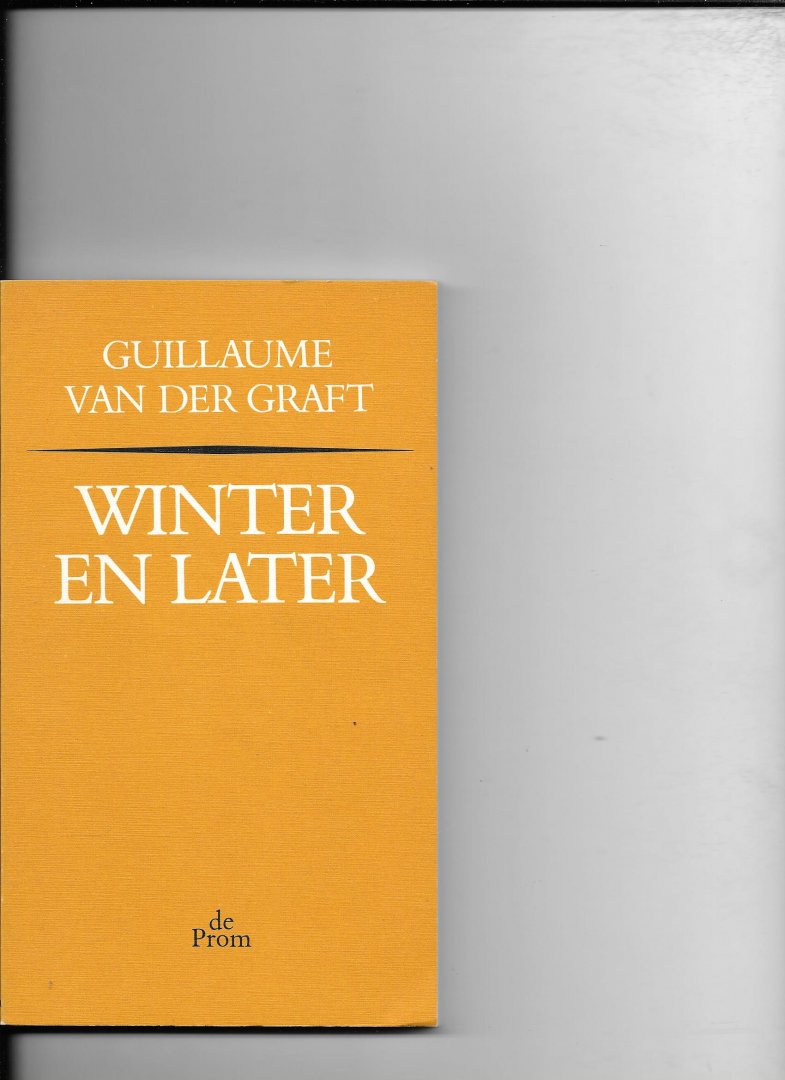 Graft - Winter en later / druk 1