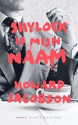 Shylock is mijn naam - The Merchant of Venice opnieuw verteld