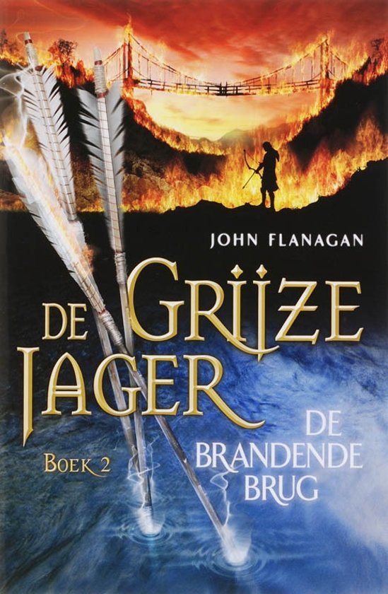 Flanagan, John - De Grijze Jager 2/ De brandende brug