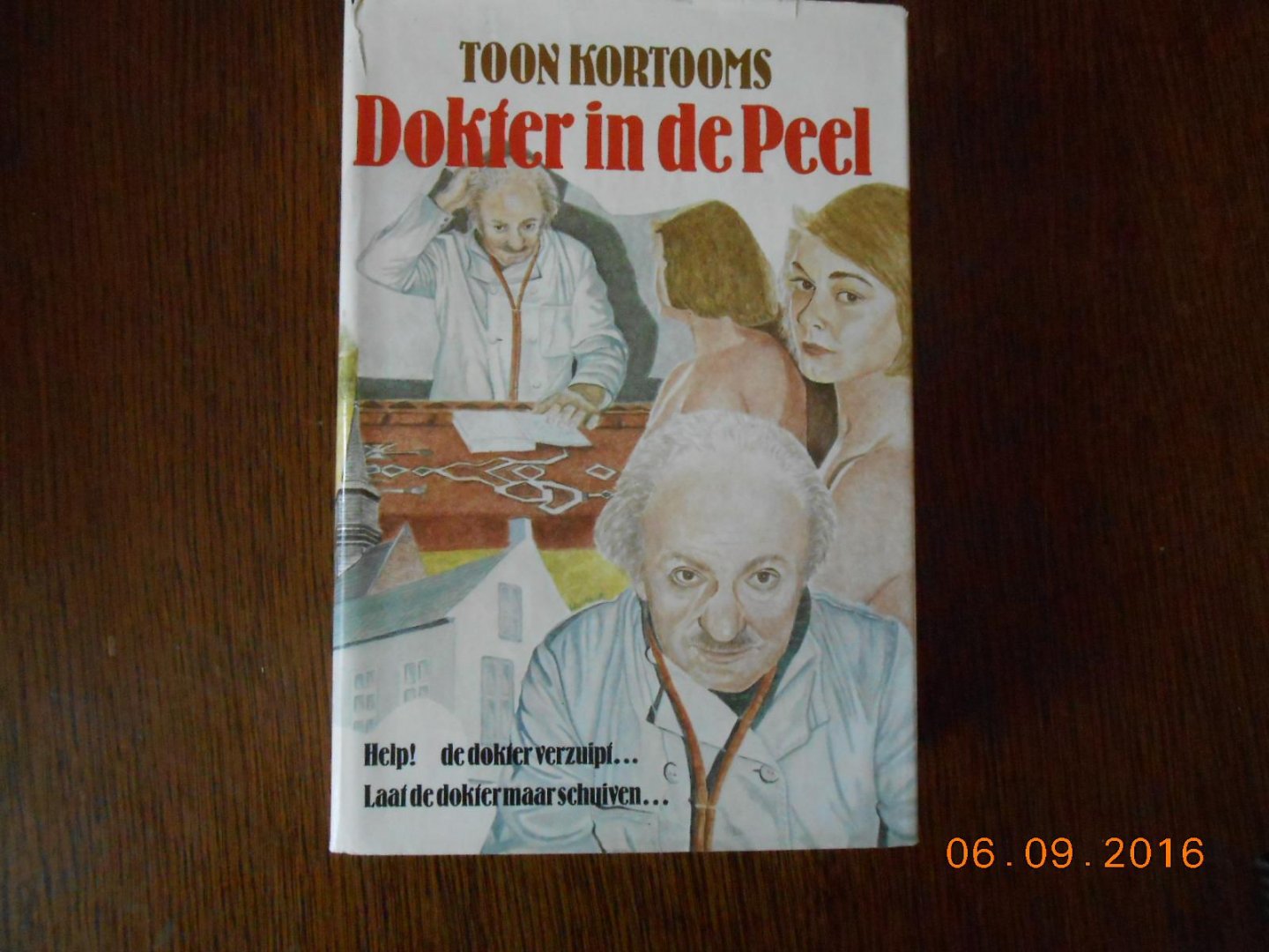 Kortooms, T. - Dokter in de peel / druk 1