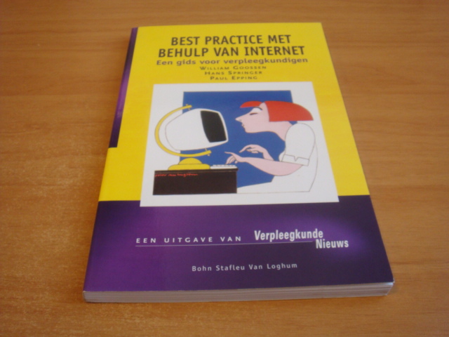Goossen, William, e.a - Best practice met behulp van internet - Een Gids voor verpleegkundigen