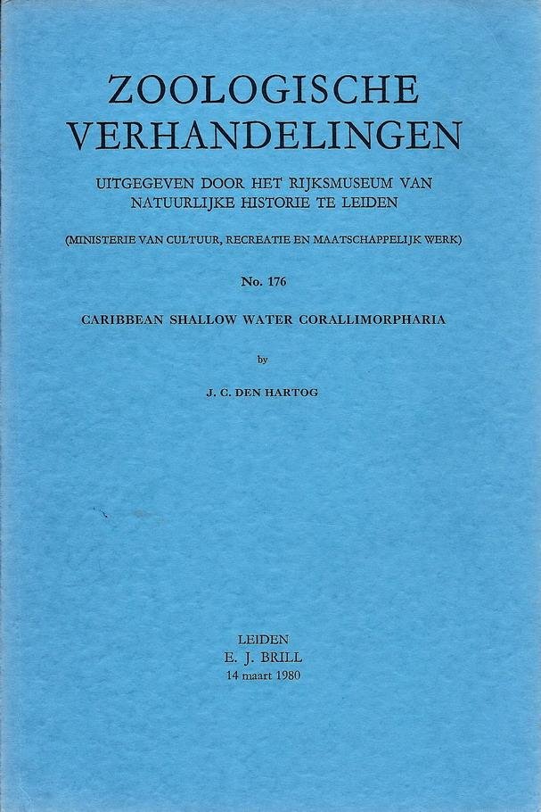 Hartog, [dr.] J.C. den - Caribbean shallow water corallimorpharia.
