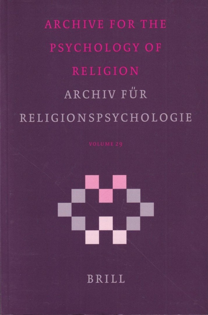 Belzen, J.A., Francis, Leslie J. & Ralph Hood (Ed.) - Archive for the Psychology of Religion | Archiv für Religionspsychologie, volume 29