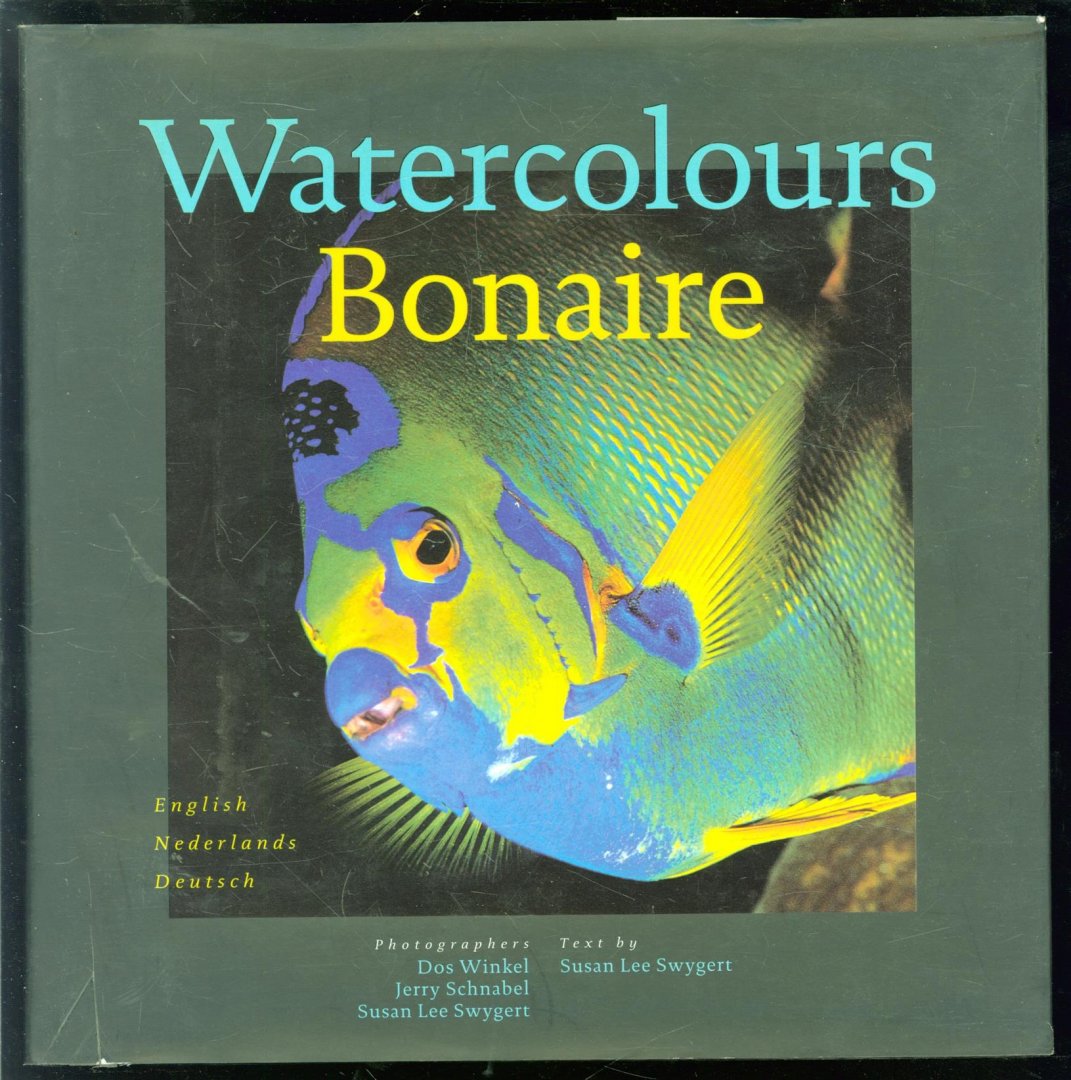Dos Winkel, Jerry. Schnabel, Susan L. Swygert - Watercolours Bonaire