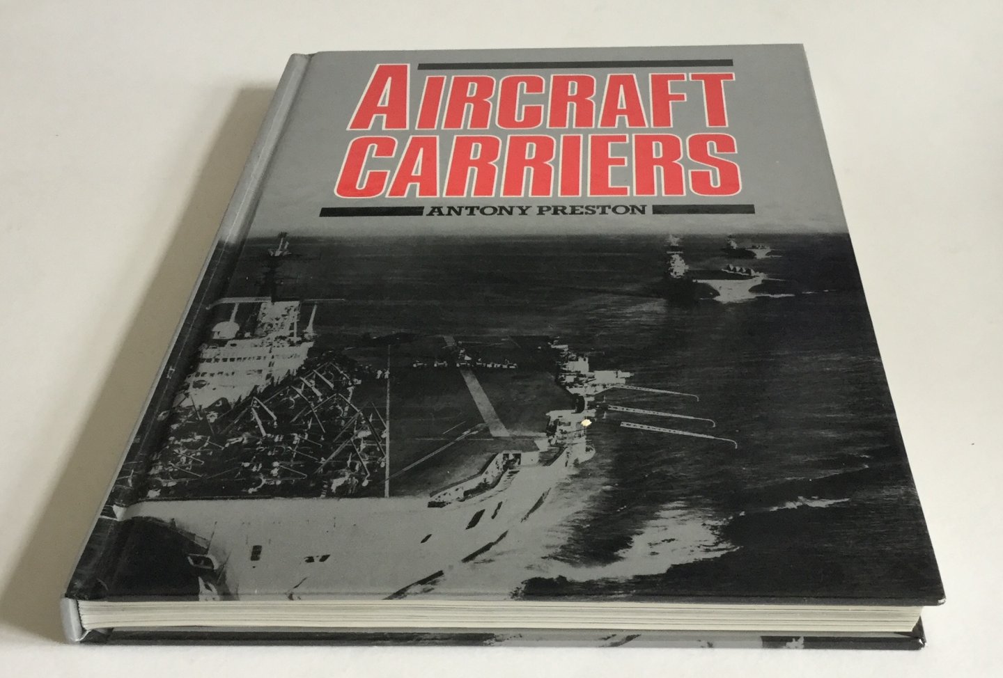 Preston, Anthony - Aircraft carriers