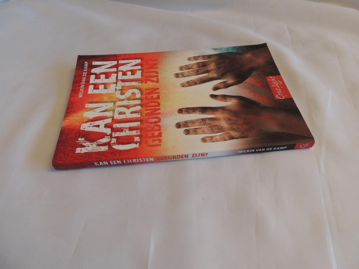 W van de Kamp Wilkin - Kan een christen gebonden zijn ?