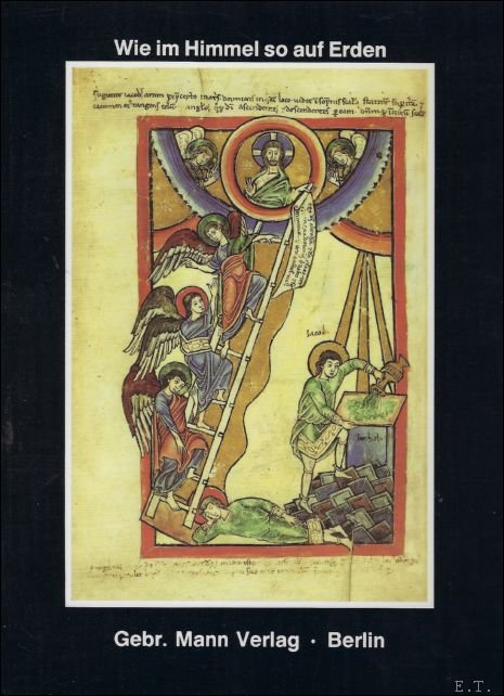 Elbern, Victor H. - WIE IM HIMMEL SO AUF ERDEN. Der Christliche Bilderkreis in 150 Kunstwerken. Bilderhefte Der Staatlichen Museen Preussischer Kulturbesitz. 62-64.