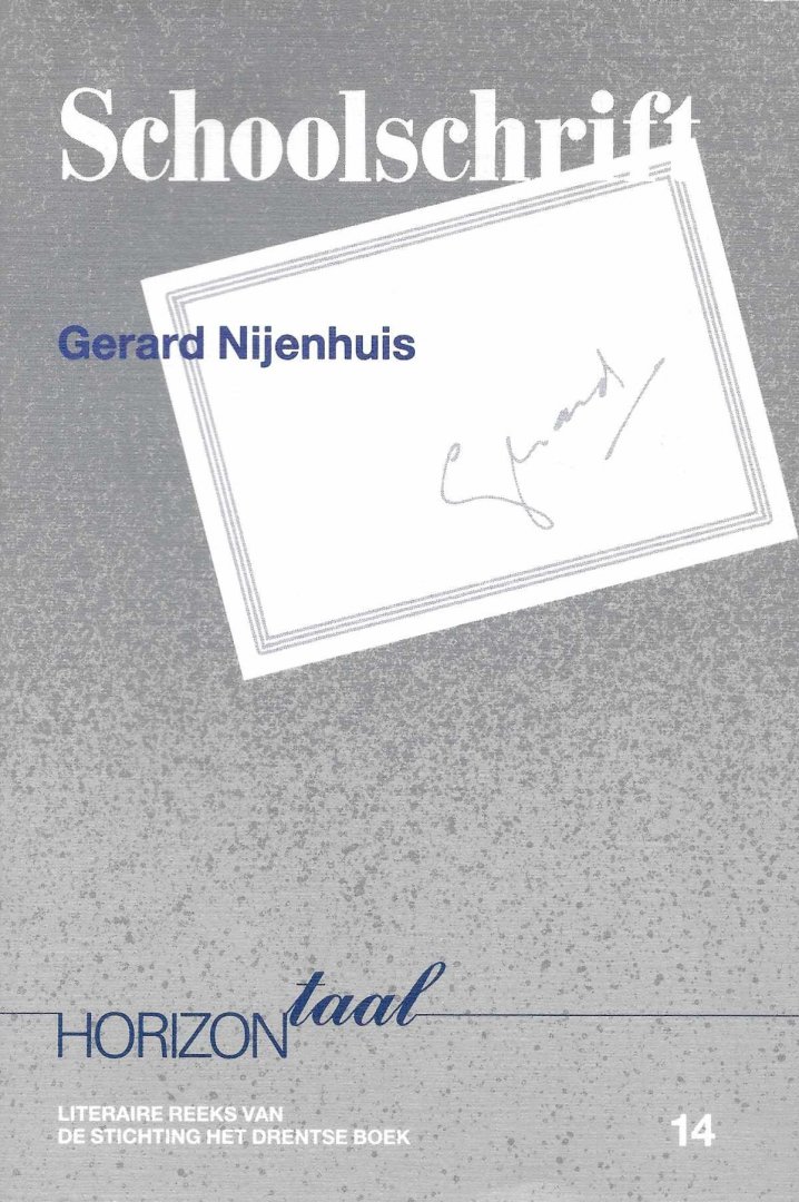 Gerard Nijenhuis - Schoolschrift