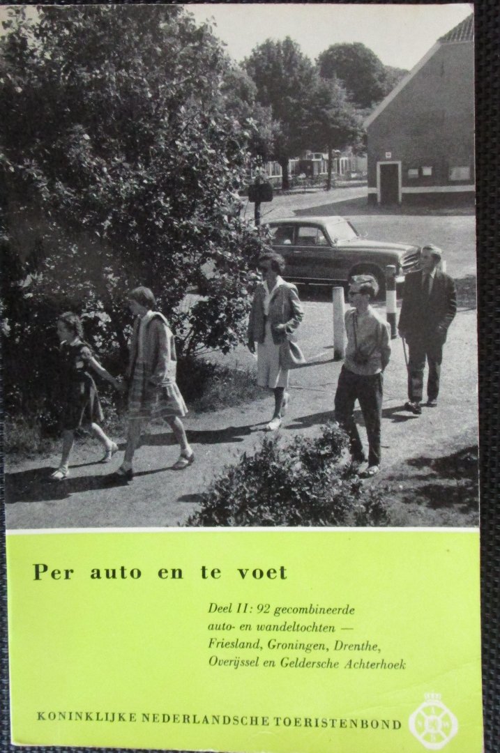 ANWB - Per auto en te voet - deel 2