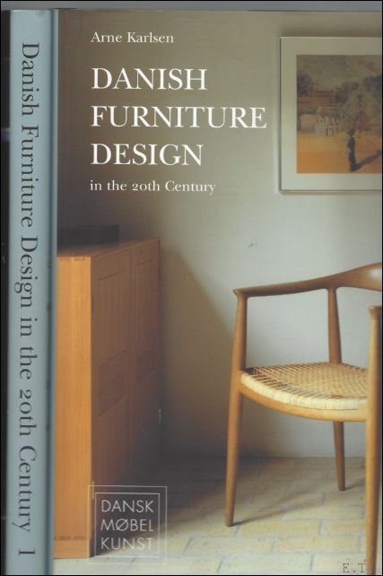 Karlsen, Arne - Danish Furniture Design in the XXth Century - 2 volumes.
