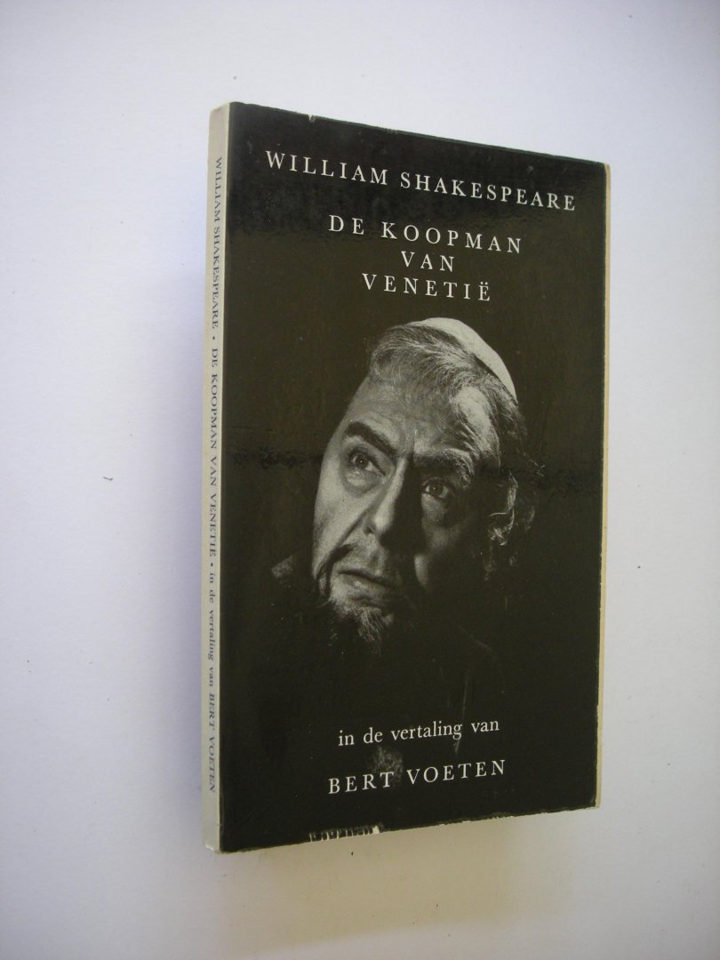 Shakespeare, William / Voeten, Bert, vert. - De koopman van Venetie. Toneelspel in vijf bedrijven