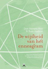 De wijsheid van het enneagram. Gids voor psychologische en spirituele groei voor de negen persoonlijkheidstypen