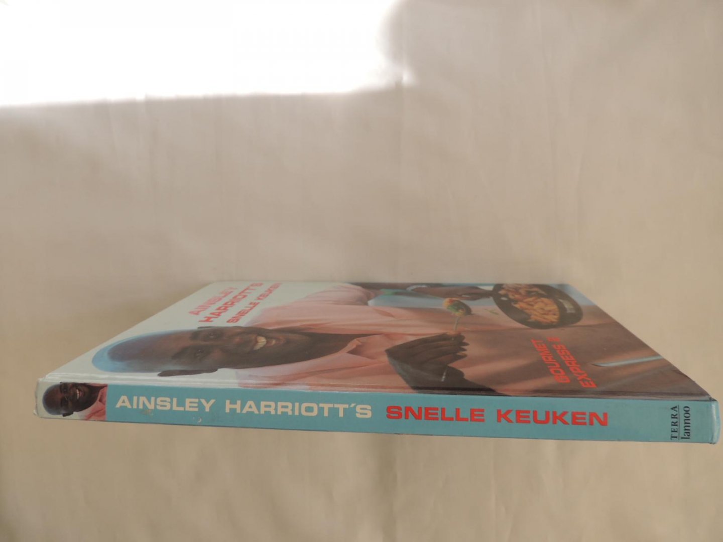 HARRIOTT, AINSLEY - AINSLEY HARRIOTT'S SNELLE KEUKEN gourmet express 2