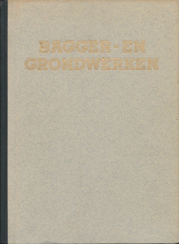 Visser, J.A. - Bagger en grondwerken.