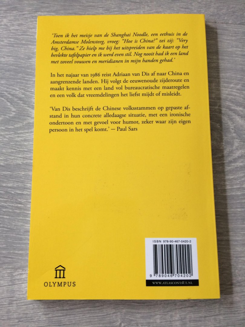 Dis, Adriaan van - Een barbaar in China / een reis door Centraal-Azie