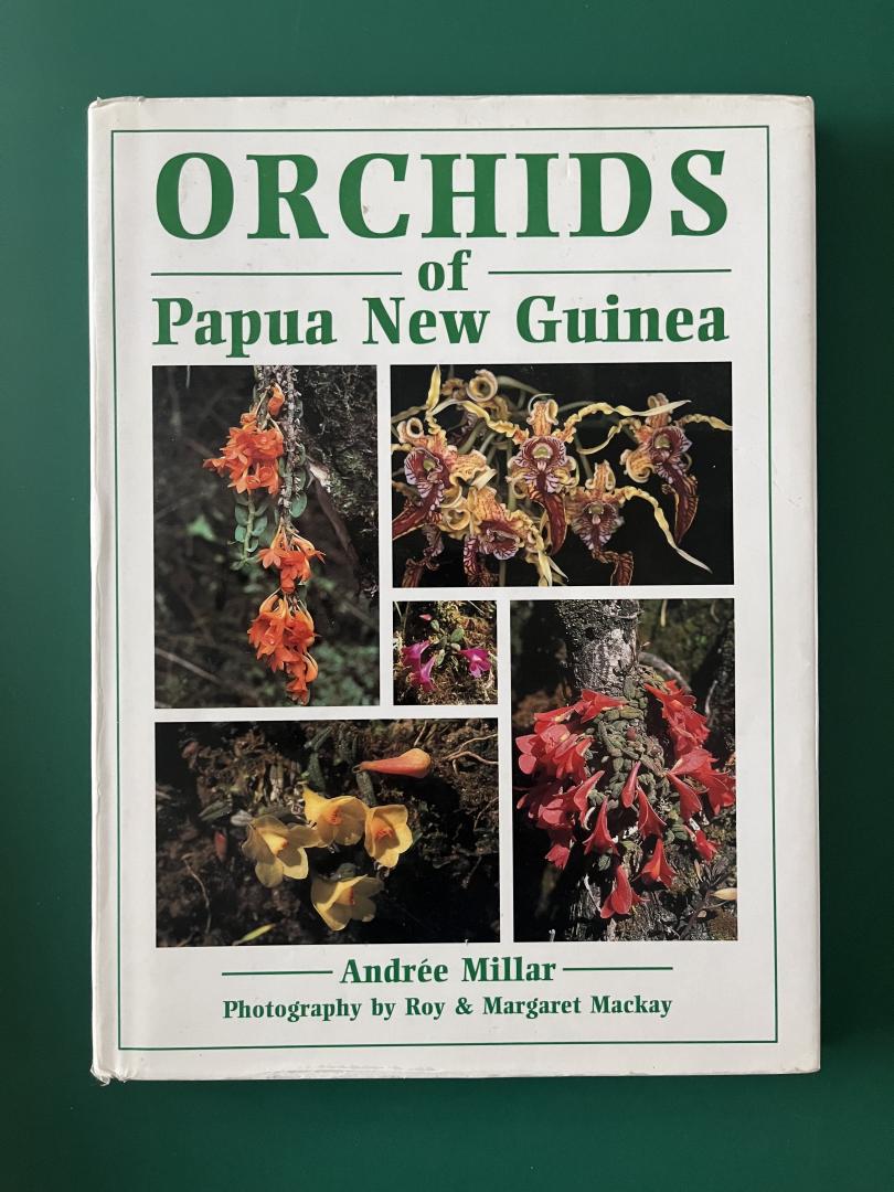 Millar, Andree - Orchids of Papua New Guinea