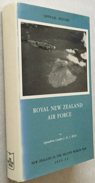 Ross, J.M.S., - Royal New Zealand Air Force. Official history of New Zealand in the Second World War 1939-45. [New Zealand War Histories]