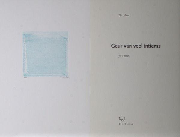 Gisekin, Jo. - Geur van veel intiems.