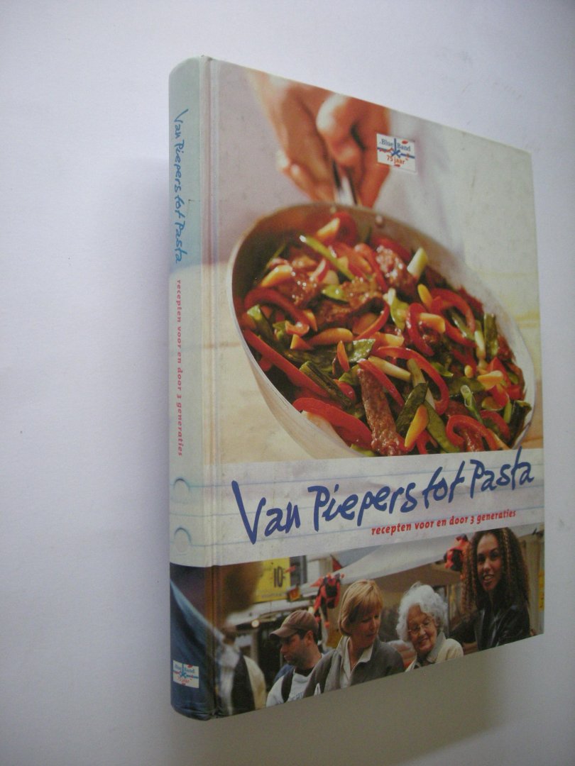 Leenders de Vries, C., red. - Van Piepers tot Pasta. Recepten voor en door 3 generaties