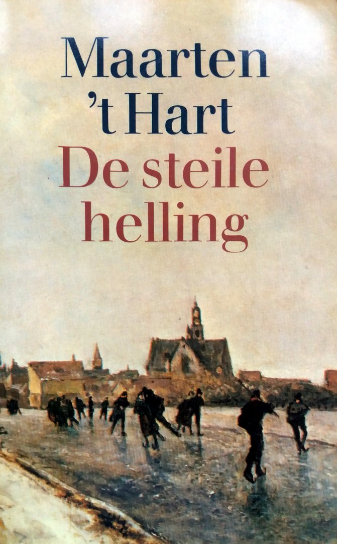 Hart, Maarten 't - De steile helling (Ex.2)
