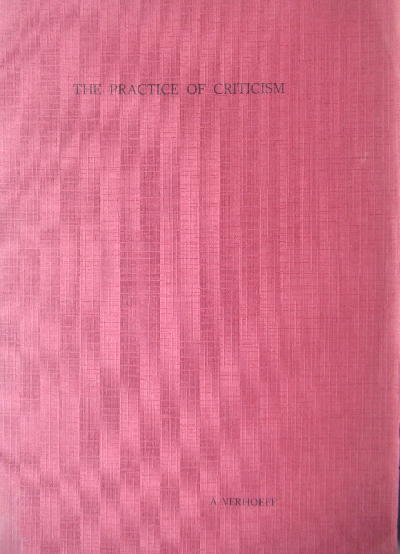 Verhoeff, A. - The practice of critism