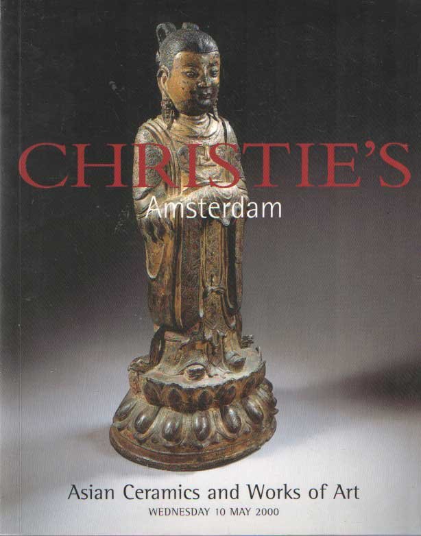 Christie's - Asian Ceramics and Works of Art. Wednesday 10 May 2000