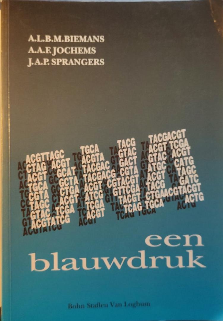 Sprangers, J.A.P.  Jochems, A.A.F.  Biemans, A.L.B.M. - DNA / een blauwdruk