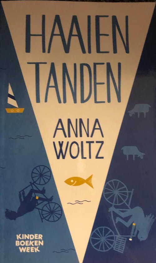 Anna Woltz - Haaientanden