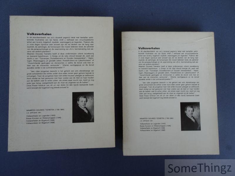 Teenstra, Marten Douwes en Jan Spies (ills.) - Nederlandse volksverhalen. Legenden, toverijen, spookverschijningen. [2 delen.]