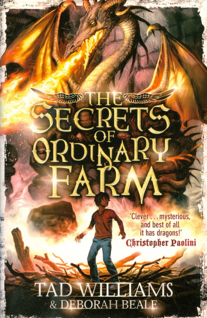 Williams, Tad & Beale, Deborah - The Secrets of Ordinary Farm