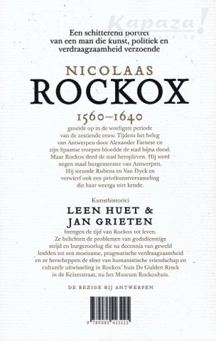 Jan Grieten / Leen Huet - Nicolaas Rockox 1560-1640 Burgemeester van de Gouden eeuw
