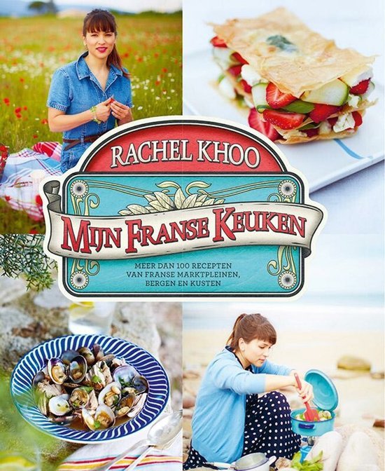 Khoo, Rachel - Mijn Franse Keuken