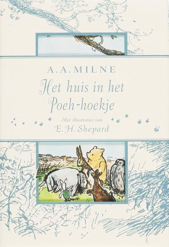 Milne, A.A. - Het huis in het Poeh-hoekje