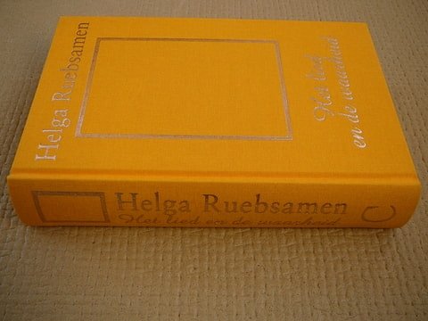 Ruebsamen,Helga - Het lied en de waarheid.