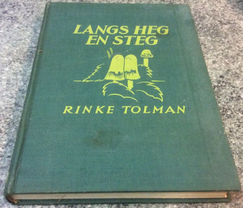 Tolman, Rinke - Langs Heg en Steg