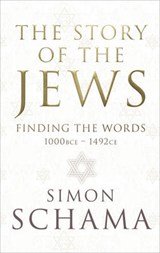 Story of the Jews - Finding the Words (1000 BCE - 1492)