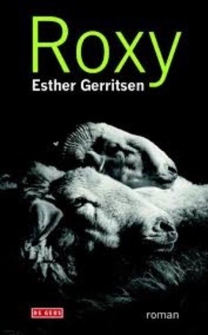 Esther Gerritsen - Roxy