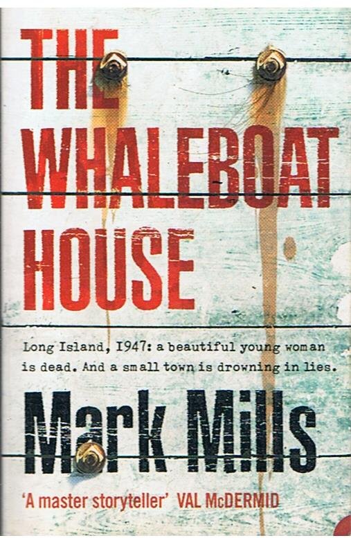 Mills, Mark - The whaleboat house