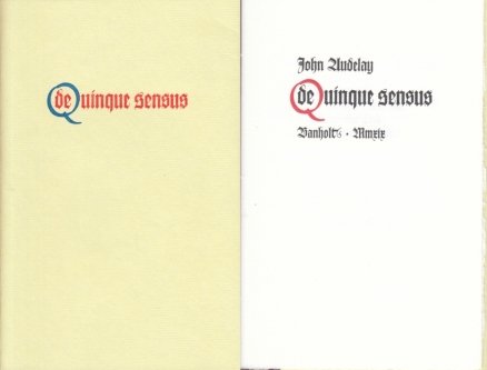 AUDELAY, John - De Quinque Sensus.