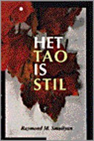 Smullyan, Raymond M. - Het Tao is stil