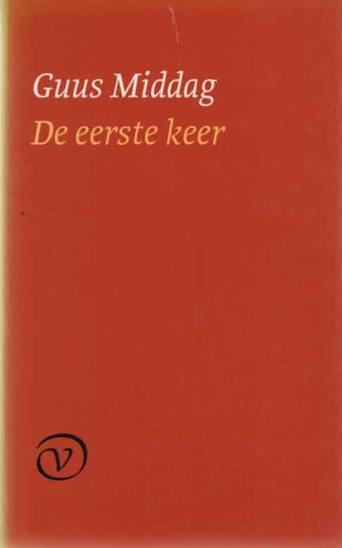Middag, Guus - De eerste keer. Essays over poëzie