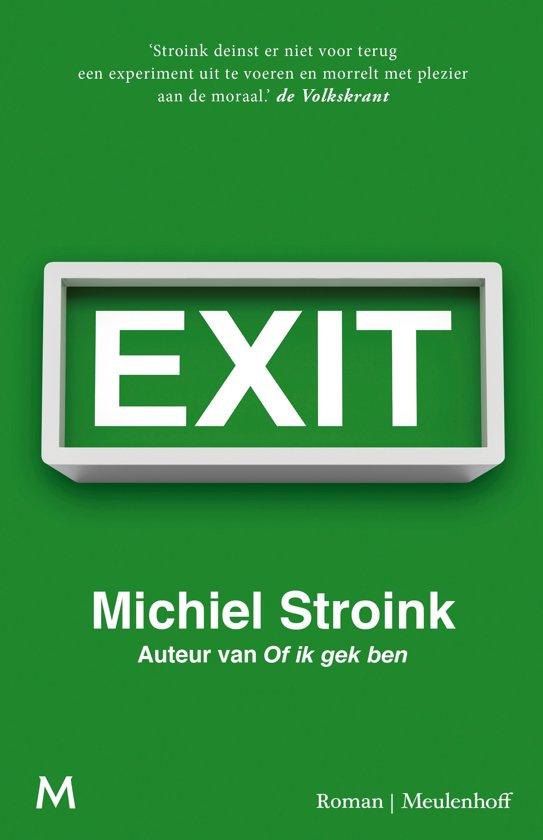 Stroink, Michiel - Exit / roman